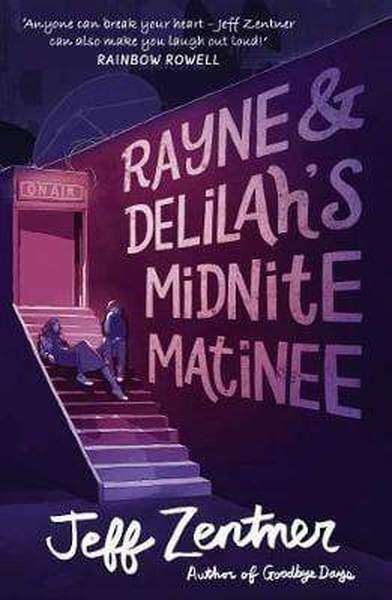 Rayne And Delilah's Midnite Matinee