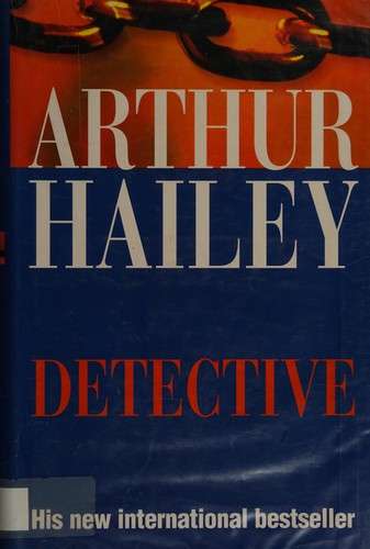 Detective - Arthur Hailey