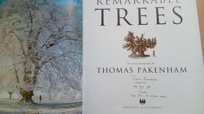 Meetings with Remarkable Trees  by Thomas Pakenham Inscribed by author