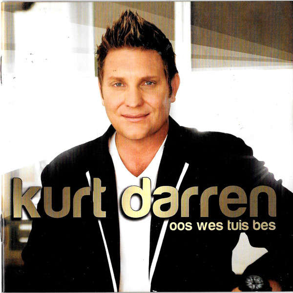 Kurt Darren  Oos Wes Tuis Bes (Music CD)