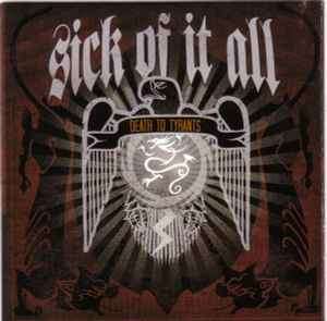 Sick Of It All - Death To Tyrants (CD, Album)
