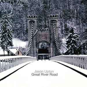 Jason Upton - Great River Road (CD, Album, Enh)