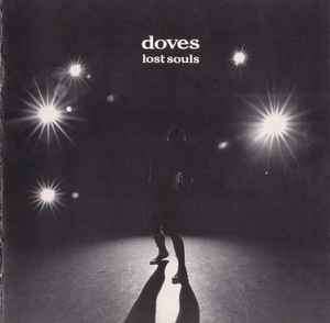 Doves - Lost Souls (CD, Album)