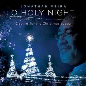 Jonathan Veira - O Holy Night (CD, Album)