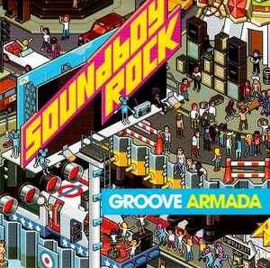 Groove Armada - Soundboy Rock (CD, Album)