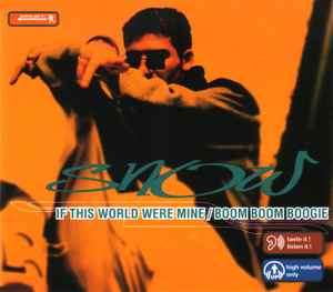 Snow (2) - If This World Was Mine / Boom Boom Boogie (CD, Maxi)