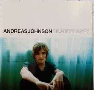 Andreas Johnson - Deadly Happy (CD, Album)