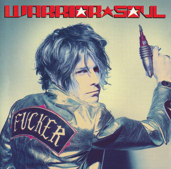 Warrior Soul - Fucker (CD, Album)