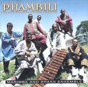 Phambili - Marimba And Brass Ensemble (CD, Album)