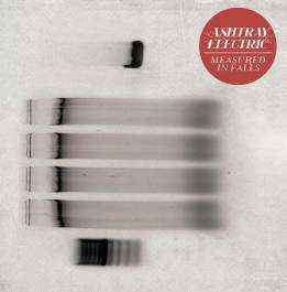Ashtray Electric - Measured In Falls (CD, Album)