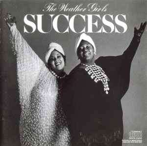 The Weather Girls - Success (CD, Album, RE)