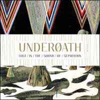 Underoath - Lost In The Sound Of Separation (CD, Album)