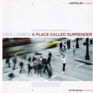 Dave Lubben - A Place Called Surrender (2 CD)