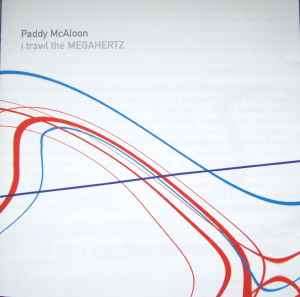 Paddy McAloon - I Trawl The Megahertz (CD, Album, Copy Prot.)