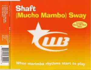 Shaft - (Mucho Mambo) Sway (CD, Single, Enh)