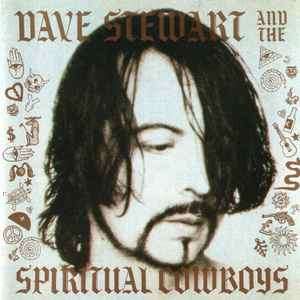 Dave Stewart And The Spiritual Cowboys - Dave Stewart And The Spiritual Cowboys (CD, Album)