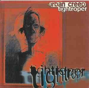 Urban Creep - Tightroper (CD, Album)
