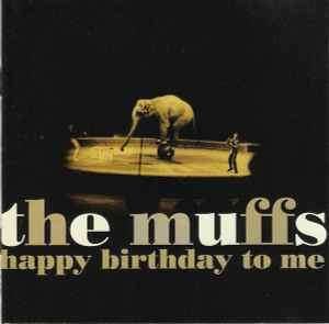 The Muffs - Happy Birthday To Me (CD, Album)