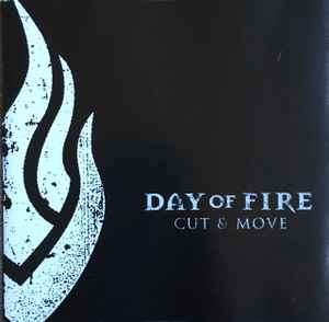Day Of Fire - Cut & Move (CD, Album)
