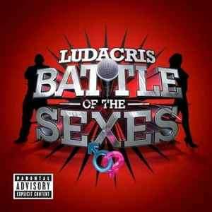 Ludacris - Battle Of The Sexes (CD, Album)