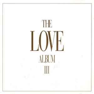 Various - The Love Album III (2xCD, Comp)