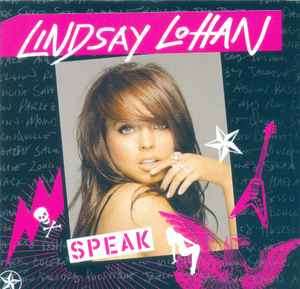 Lindsay Lohan - Speak (CD, Album, Enh)