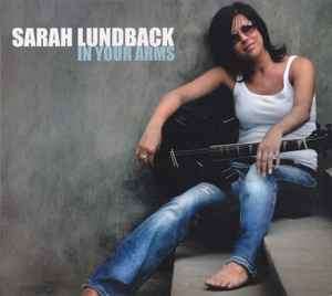 Sarah Lundbck - In Your Arms (CD, Album, RE)