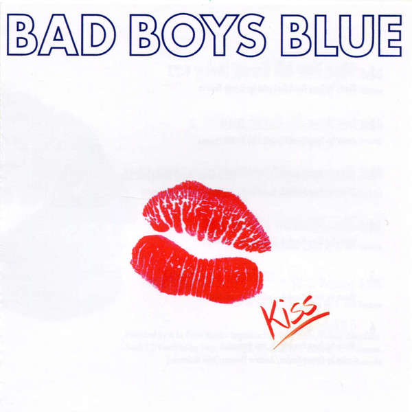 Bad Boys Blue  Kiss (Music CD)