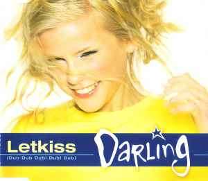 Darling (3) - Letkiss (Dub Dub Dubi Dubi Dub) (CD, Maxi)