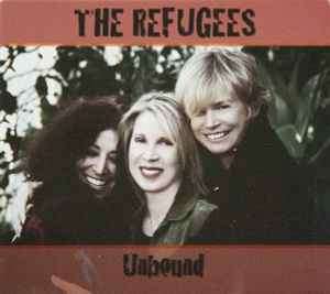 The Refugees (4) - Unbound (CD, Album)