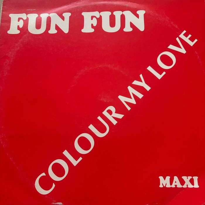 Fun Fun : Colour My Love : LP Cond. = VG
