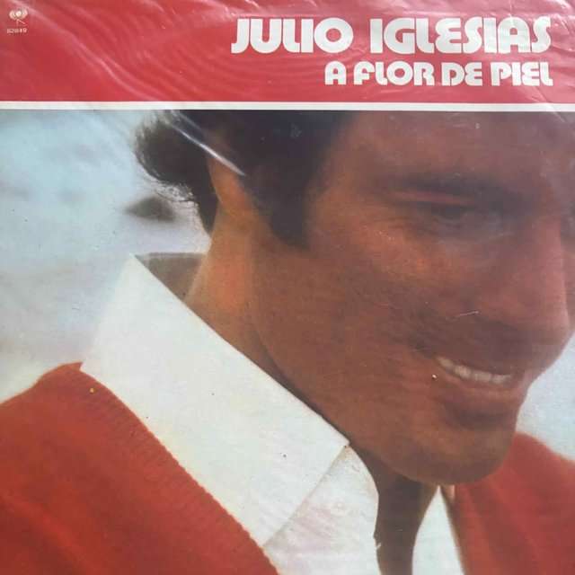 Julio Iglesias : A Flor De Piel : LP Cond. = VG