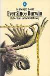 Ever Since Darwin Stephen by Jay Gould