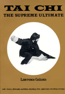 Tai Chi: The Supreme Ultimate