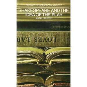 Shakespeare and the Idea of the Play