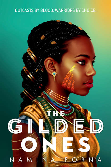 The Gilded Ones  by Namina Forna