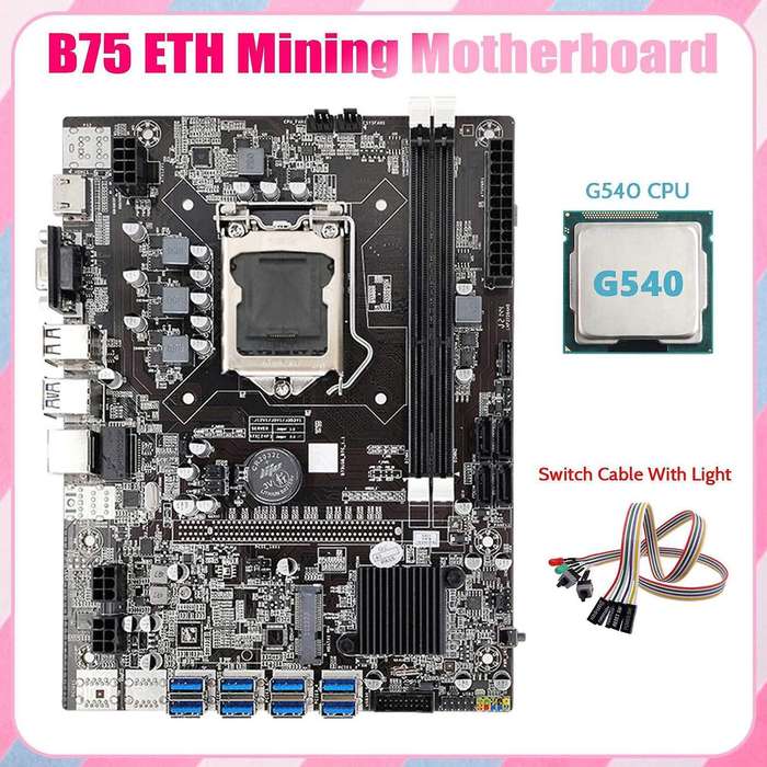 B75 Eth Mining Motherboard 8xpcie to Usb+g540 Cpu with Light Lga1155