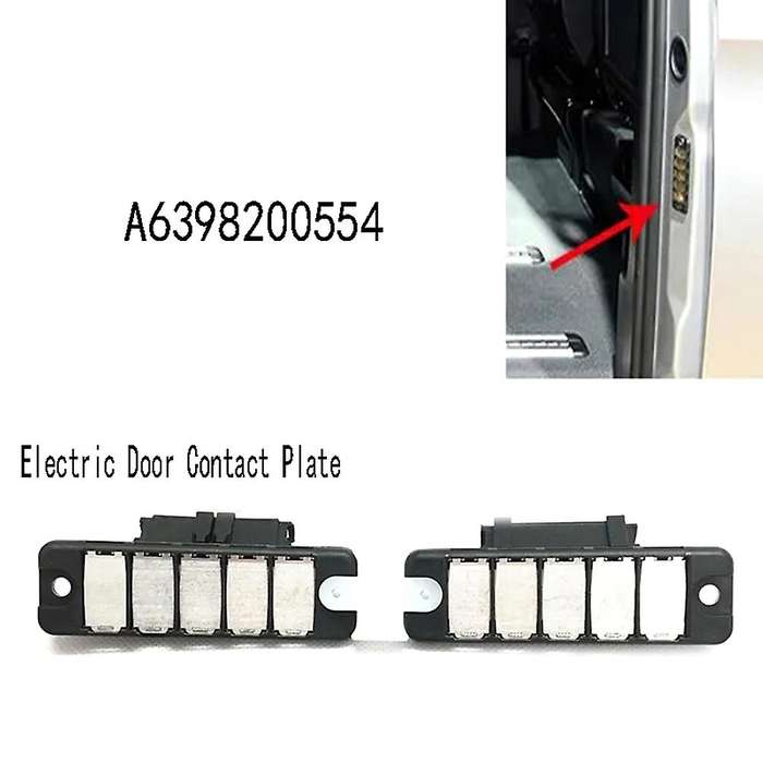 Electric Door Contact Plate for W639 Car Mid-Door Contact Plate A6398200311 6398200311