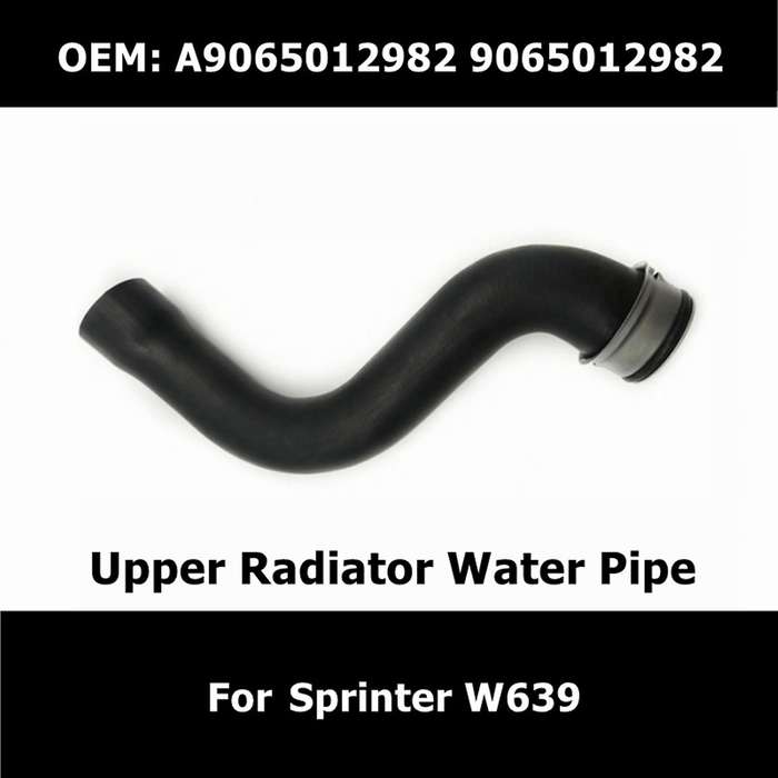 Engine Upper Radiator Pipe Coolant Water Hose A9065012982 for Sprinter W639 210 211 213 214