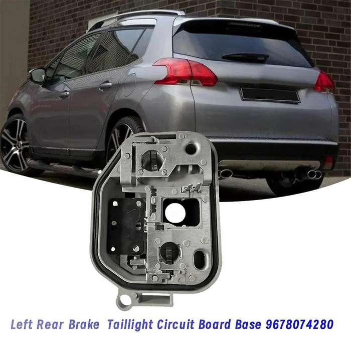 Left Rear Taillight Circuit Board Base 9678074280 for 2008 (A94) 2013-2019 Brake Tail Lamp Holder B