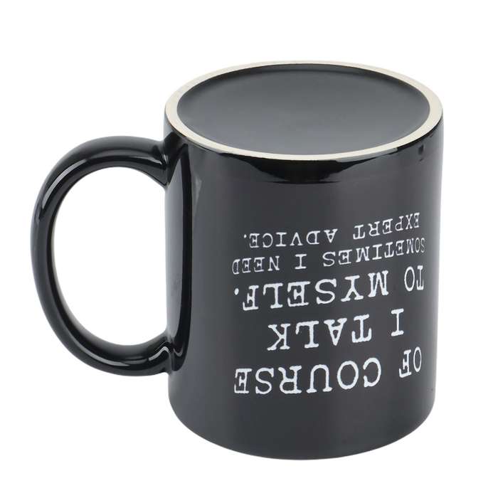 Course I Talk to Myself Sometimes I Need Expert Advice Fun Coffee Mug