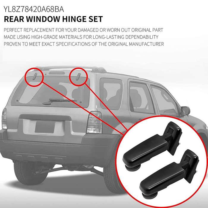 Rear Hinge Set Liftgate Glass Hinges Left & Right Fits for Escape 2001 - 2007 YL8Z78420A68BA YL8Z78