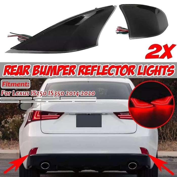 Car Smoked LED Rear Bumper Reflector Brake Light Tail Lamp for IS250 IS350 2014-2020