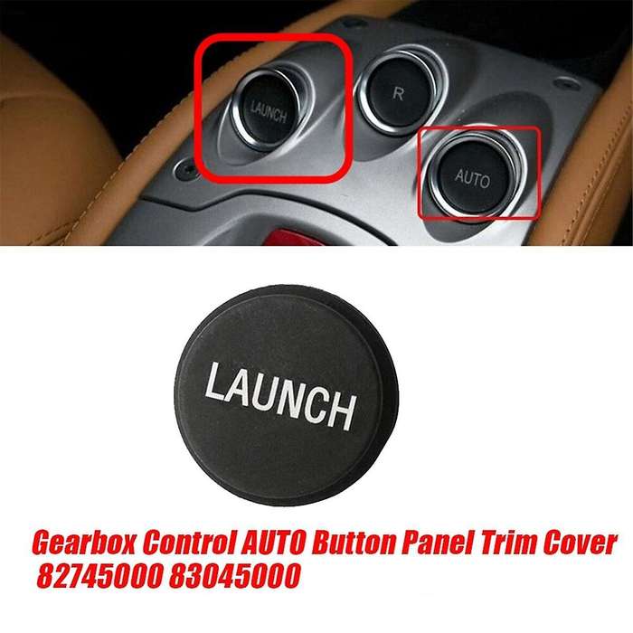 Car Transmission Control Panel Dash Cap 82745000 for 458 F12 Berlinetta 2011-2017"launch" Gear Butt