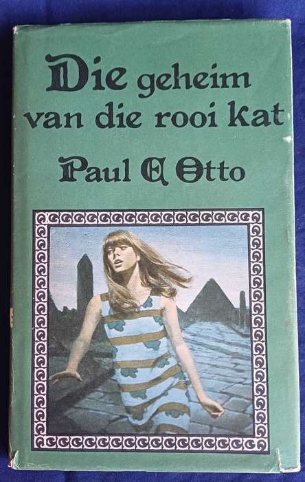 Die geheim van die rooi kat deur Paul E Otto