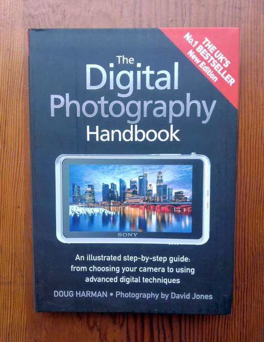 The Digital Photography Handbook by Doug Harman