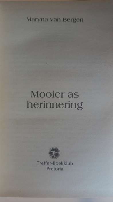 Mooier as herinnering deur Maryna van Bergen