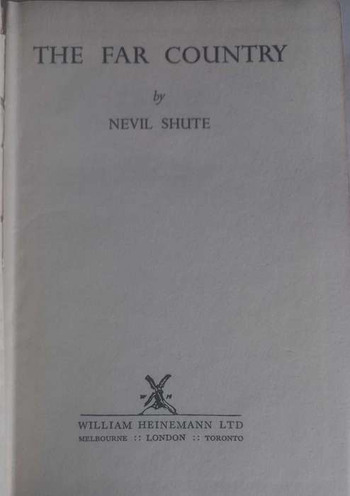 The far country by Nevil Shute
