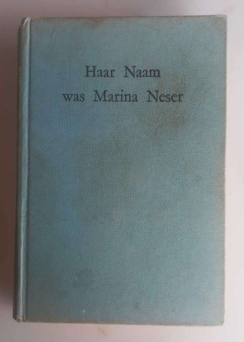 Haar naam was Marina Neser deur SM Lingua