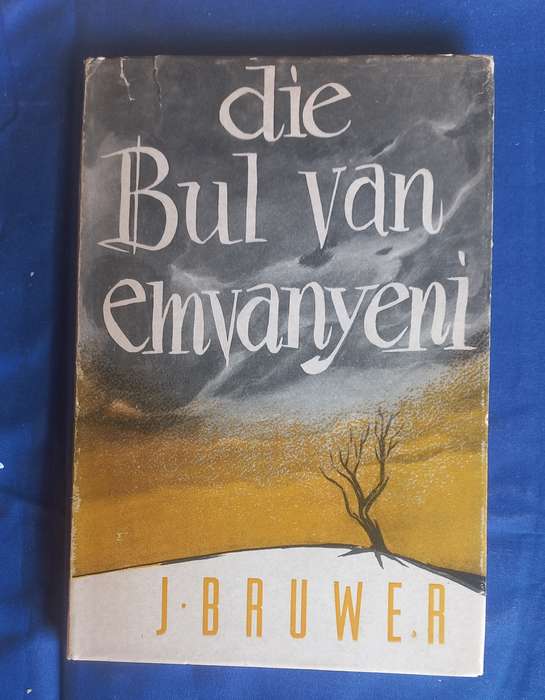 Die bul van Emyanyeni deur J Bruwer